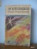 Mihai Eminescu	- Poezii. Proza literara - volumul 1