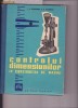 CONTROLUL DIMENSIUNILOR IN CONSTRUCTIA DE MASINI