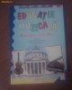 EDUCATIE MUZICALA - MANUAL CLASA A VII-A