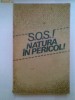 (A-5)S.O.S. Natura in Pericol - STELIAN TURLEA