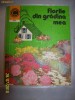 Cartea: "Florile din gradina mea"