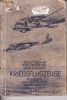 Carte cu Avioanele Germane Italiene si Engleze 1941 RARA