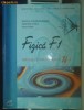 manual fizica f1 clasa XI editura art
