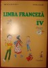 LIMBA FRANCEZA -  MANUAL CLS A IV A ED. CAVALLIOTI