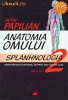 Anatomia Omului-Vol 2-PAPILIAN -SPLANHNOLOGIA
