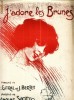 95 Partitura -,,J`adore les Brunes -antebelica -text francez