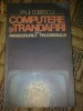 Paul Dobrescu - Computere si trandafiri