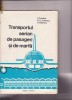 TRANSPORTUL AERIAN SI DE MARFA   I.CRISTEA