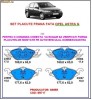 set placute fata OPEL ASTRA G