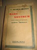 Carte veche franceza, V. Blasco Ibanez- Mare Nostrum, pagini 372