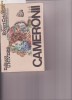 CAMERONII-ROBERT CRICHTON