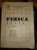 FIZICA TESTE GRILA BAC/ADMITERE/POLITEHNICA/