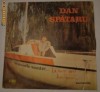 Dan Spataru - Drumurile noastre / cu AUTOGRAF [vinil / vinyl]