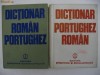 DICTIONAR ROMAN-PORTUGHEZ, PORTUGHEZ-ROMAN {2 volume}