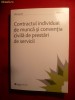 M. Ioan - Contractul Individual de Munca si Conventia Civila Prestari Servicii