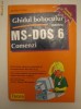 GHIDUL BOBOCULUI PENTRU MS-DOS 6 - COMENZI - JENIFFER FULTON