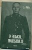 IN SERVICIUL MARESALULUI - vol. I - Larry Watts