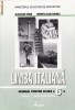 LIMBA ITALIANA - MANUAL CL a VI a LB.1 de ALICE-ILEANA TANASE  ED. LOGOS