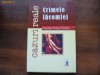 COMISAR TRAIAN TANDIN --CRIMELE LACOMIEI