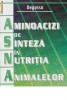 Aminoacizi de Sinteza in Nutritia Animalelor