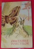 J H FABRE - OBICEIURILE INSECTELOR