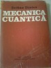 MECANICA CUANTICA  ~ SERBAN TITEICA