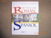 Dictionar Roman - Spaniol (Alexandru Calciu Zaira Samharadze)