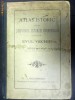 ATLAS ISTORIC PENTRU SERVICIUL ISTORIE UNIVERSALE- EVUL VECHIU - GEORGE BUCURESCU