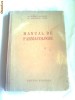 MANUAL DE FARMACOLOGIE (pentru scoli medii)  ~ Dr. DUMINICA ALEXANDRU & Dr. STEFANESCU OVIDIU