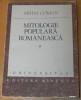 Etnologie - MIHAI COMAN - MITOLOGIE POPULARA ROMANEASCA VOL 2. VIETUITOARELE VAZDUHULUI Etnologie - MIHAI COMAN - MITOLOGIE POPULARA ROMANEASCA VOL 2. VIETUITOARELE VAZDUHULUI