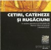 AUDIOBOOK CETIRI, CATEHEZE SI RUGACIUNI in rostirea parintelui IUSTIN MARCHIS ORIGINAL (Transport gratuit la plata in avans)
