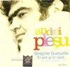 AUDIOBOOK ANDREI PLESU - DESPRE BUCURIE IN EST SI IN VEST in lectura autorului ORIGINAL (Transport gratuit la plata in avans) AUDIOBOOK ANDREI PLESU - DESPRE BUCURIE IN EST SI IN VEST in lectura autorului ORIGINAL (Transport gratuit la plata in avans)