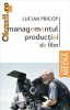 Managementul productiei de film - 122887