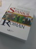 Aexandra Calciu, Zaira Samharadze - Dictionar SPANIOL-ROMAN (cel mai cuprinzator, peste 100.000 de cuvinte)