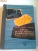 MANUAL DE FIZICA MEDICALA SI CHIMIE BIOLOGICA ( PENTRU SCOLILE DE ASISTENTE DE LABORATOR )  ~ M.CARAUSU & I.ROSCULESCU