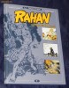  LA COLLECTION RAHAN - FILS DES AGES FAROUCHES  NR. 1 , este primul volum din cea mai noua colectie lansata in Franta in ianuarie 2012