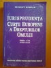 JURISPRUDENTA CURTII EUROPENE A DREPTURILOR OMULUI - VINCENT BERGER