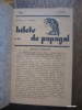 BILETE DE PAPAGAL - DIRECTOR - TUDOR ARGHEZI - COLECTIE 17 NUMERE.