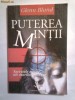 Glenn Bland - Puterea Mintii - secretele eterne ale marilor succese -