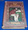 W. H. G. Kingston - Our Soldiers (1903)