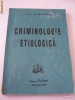 CRIMINOLOGIE  ETIOLOGICA - VALERIAN CIOCLEI