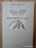 Portretul lui M-Matei Calinescu
