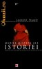 MARILE MISTERE ALE ISTORIEI. EDITIA A II-A