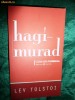 Lev Tolstoi- Hagi-Murad, colectia COTIDIANUL,noua,doar 5 lei