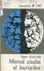 Anticariat Ion Andrei - Mersul ciudat al lucrurilor - Autor : Eugen Lumezianu - 84088