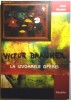 EMIL NICOLAE - VICTOR BRAUNER LA IZVOARELE OPEREI (2004)