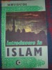 Introducere in ISLAM - MEUDUDI