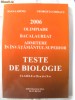 TESTE DE BILOGIE Clasele a IX-a, a X-a - OLIMPIADE, BACALAUREAT, ADMITERE IN INVATAMANTUL SUPERIOR, I. Arinis / G. Chiracu. Absolut noua