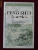 Richard Webster - Feng Shui la serviciu - 9728