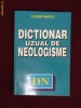 Florin Marcu - Dictionar uzual de neologisme - 13002